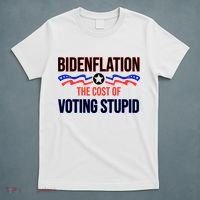 Biden Flation The Cost Of Voting Stupid T-Shirt thumb 5