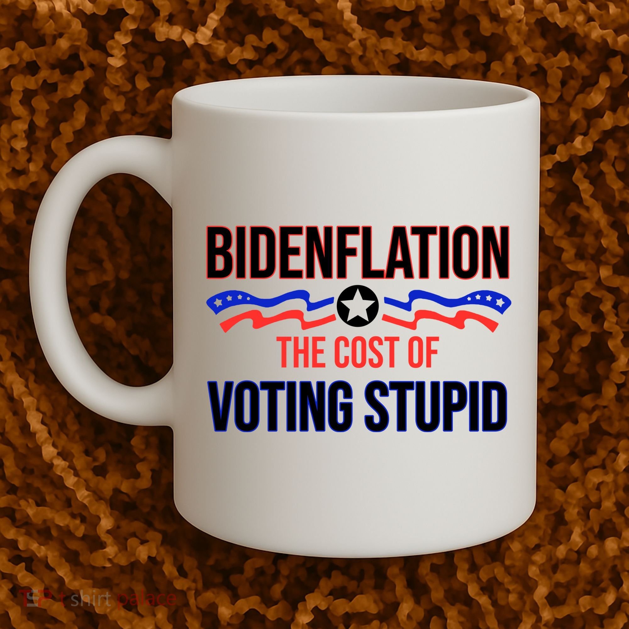Biden Flation The Cost Of Voting Stupid Coffee Mug