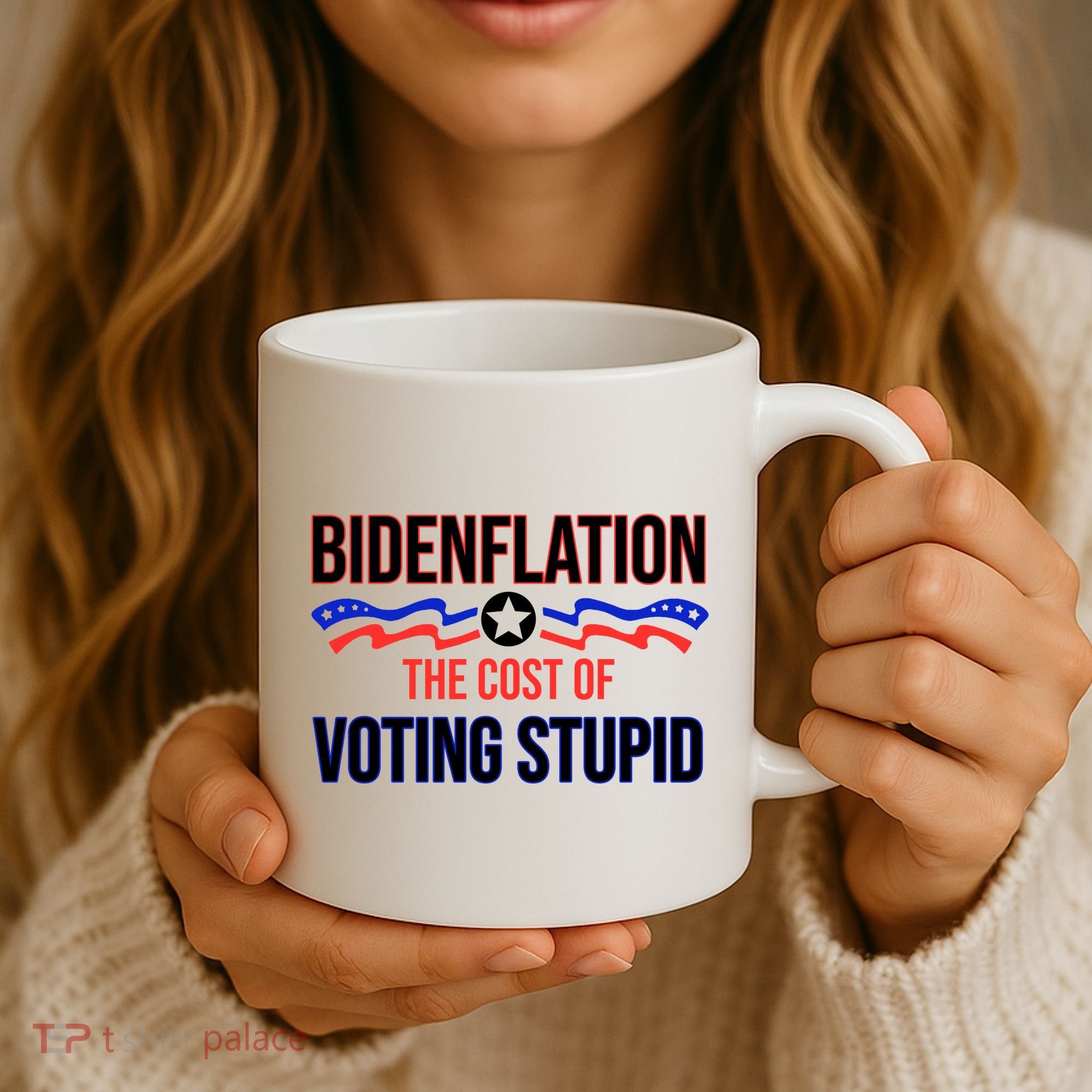 Biden Flation The Cost Of Voting Stupid Coffee Mug
