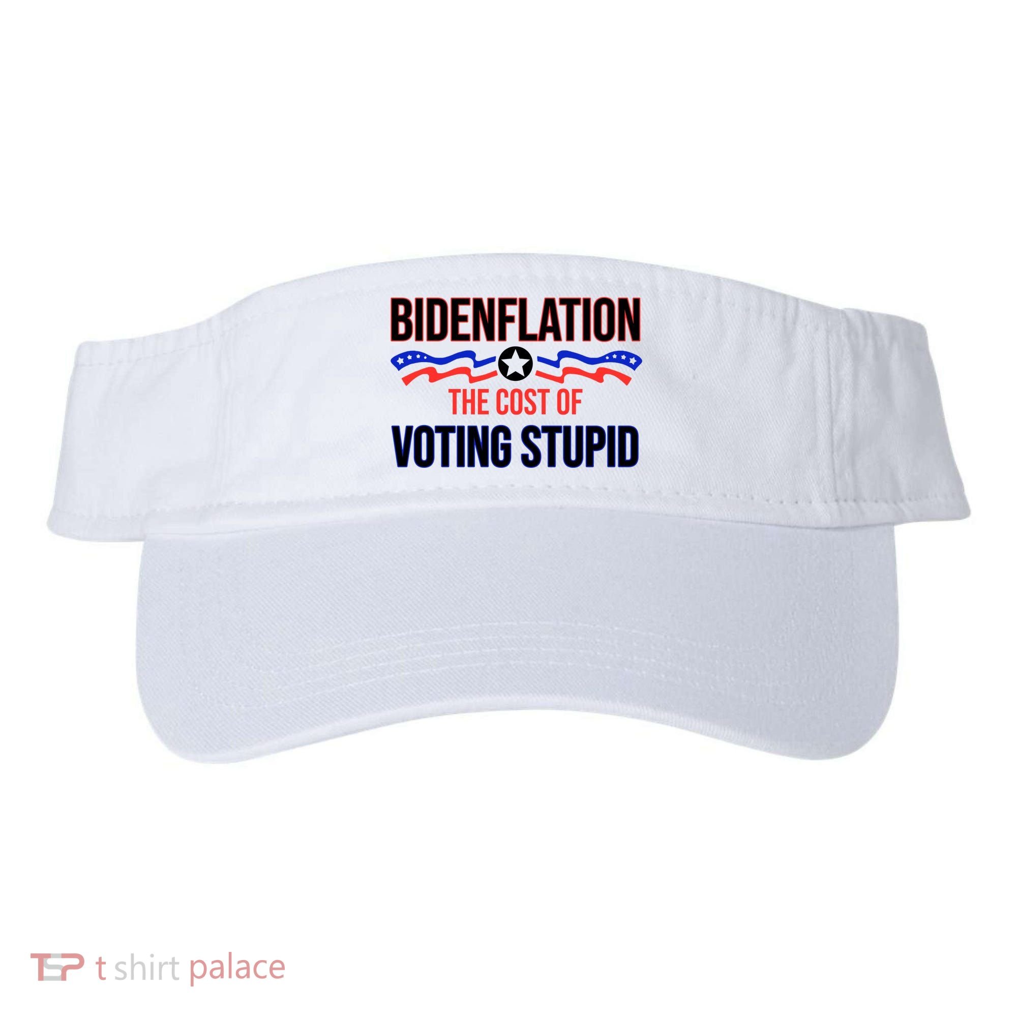 Biden Flation The Cost Of Voting Stupid Visor