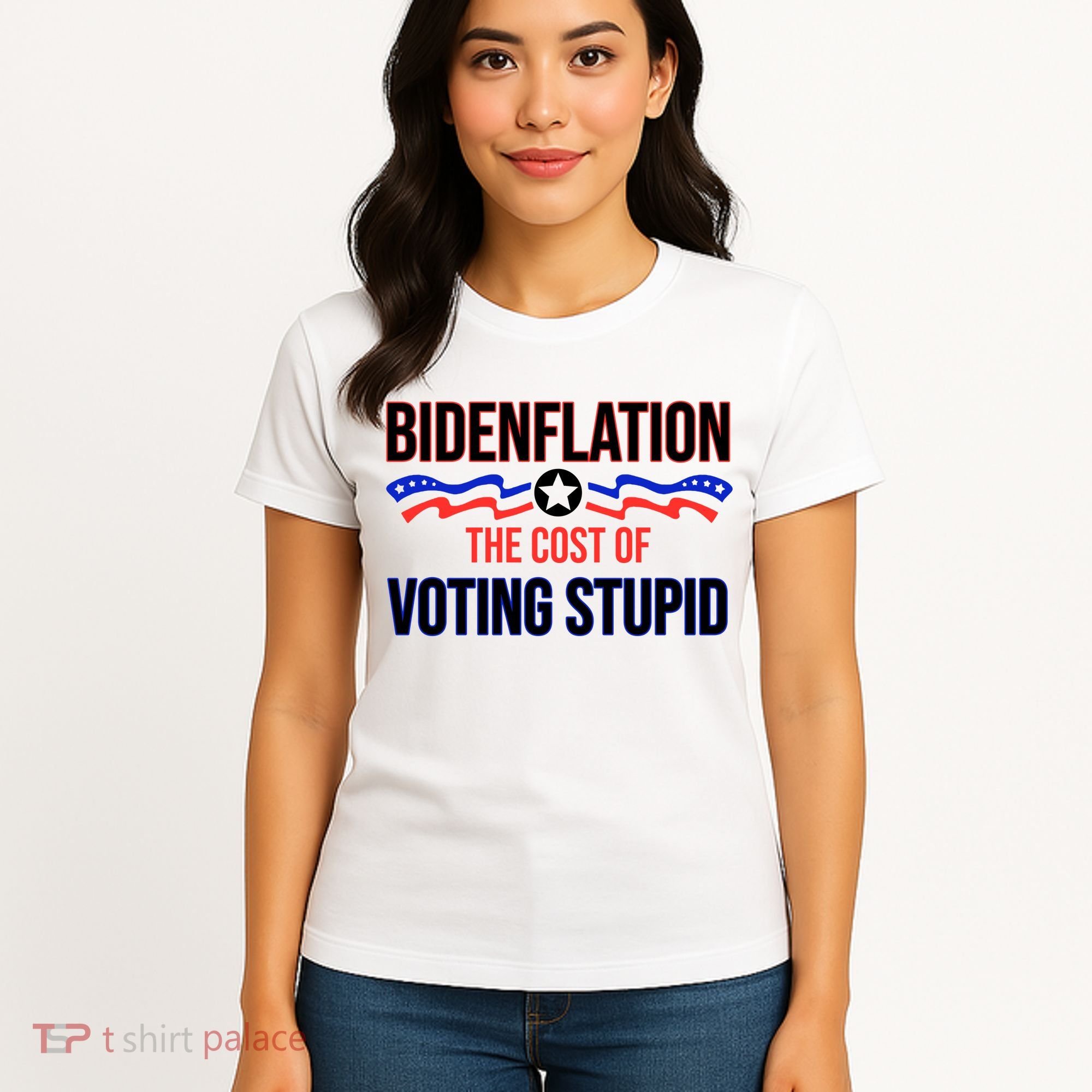 Biden Flation The Cost Of Voting Stupid Women's T-Shirt