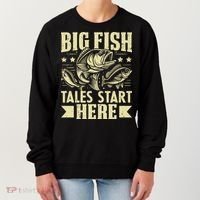 Big Fish Tales Start Here Fishing Gift Women's Sweatshirt thumb 0