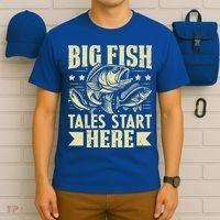 Big Fish Tales Start Here Fishing Gift T-Shirt thumb 6