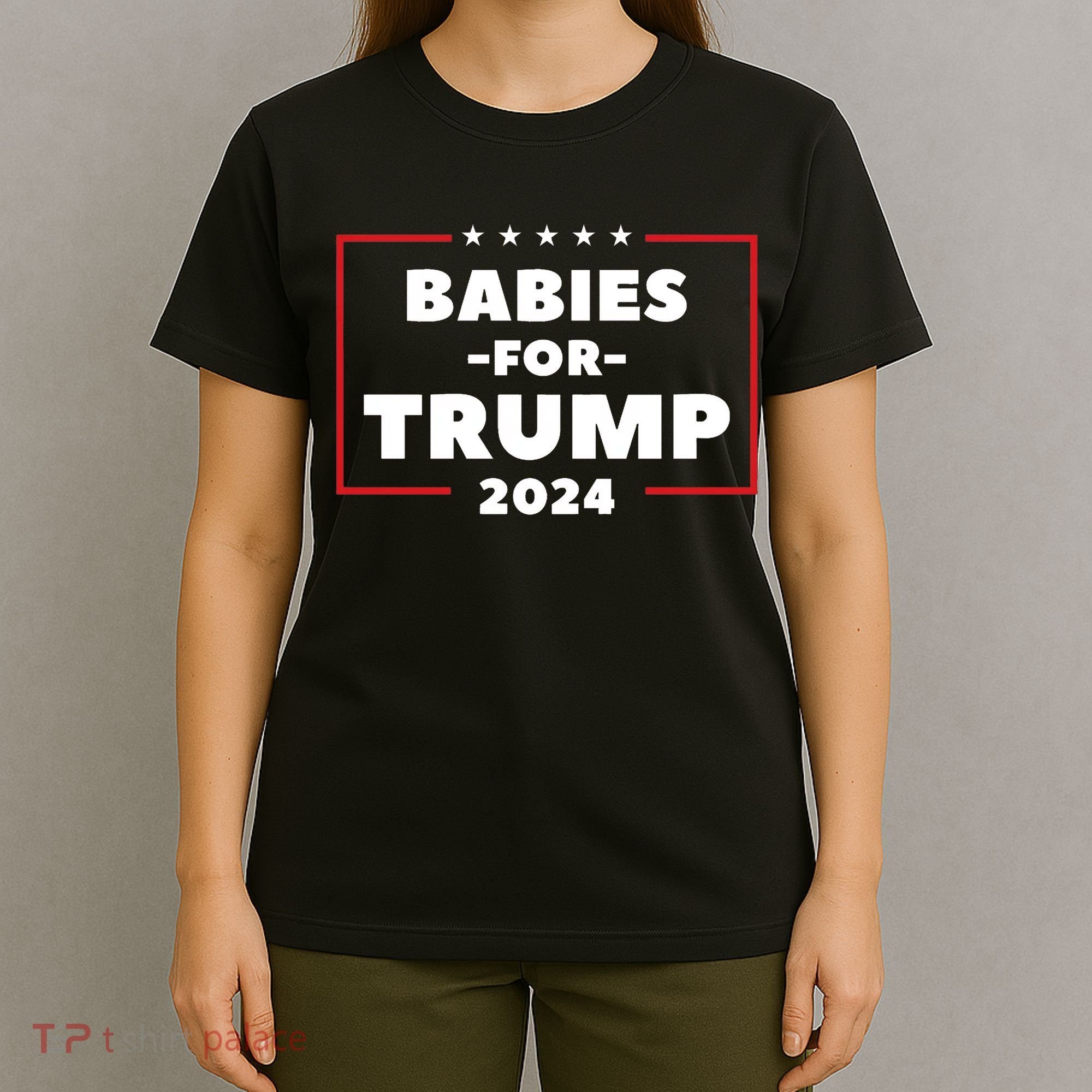 Babies For Trump 2024 T-Shirt