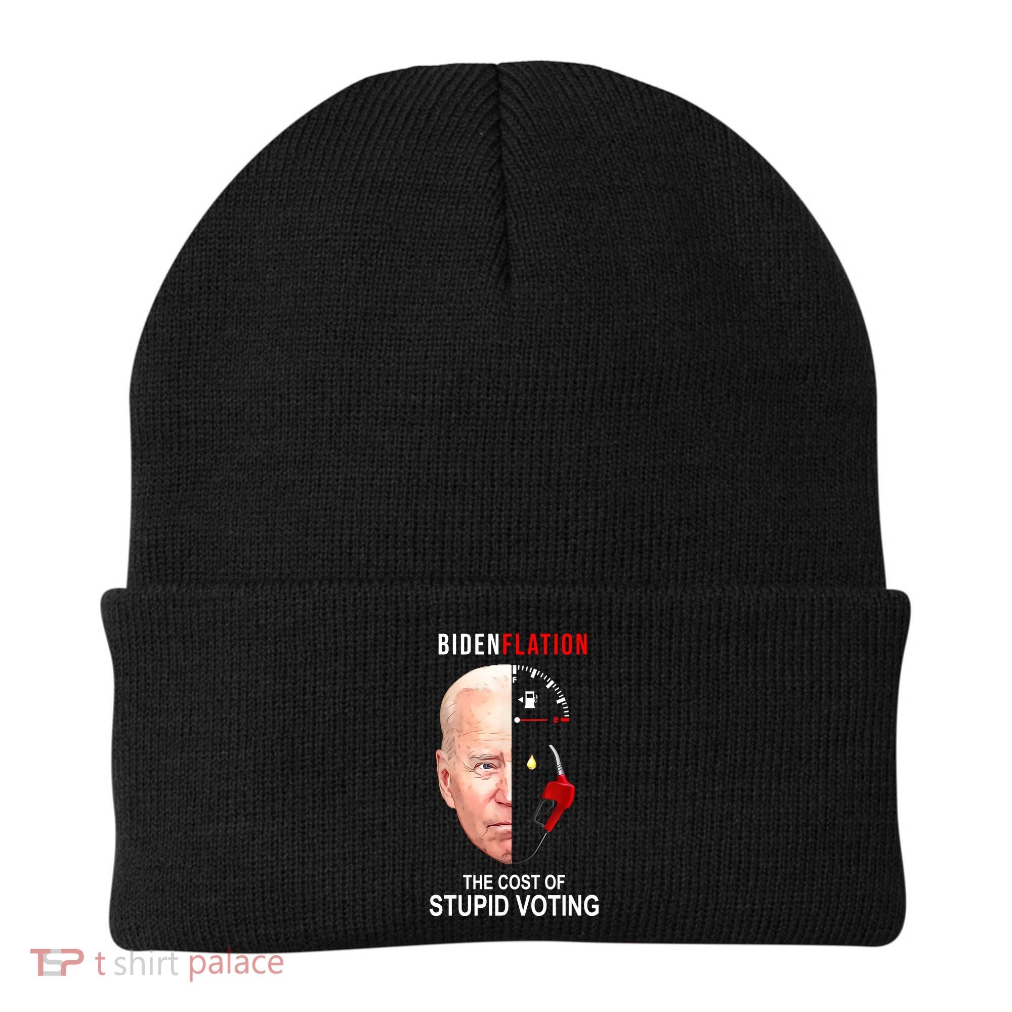 Biden Flation The Cost Of Stupid Voting Gas Funny Beanie