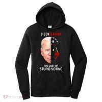 Biden Flation The Cost Of Stupid Voting Gas Funny Women's Hoodie thumb 0