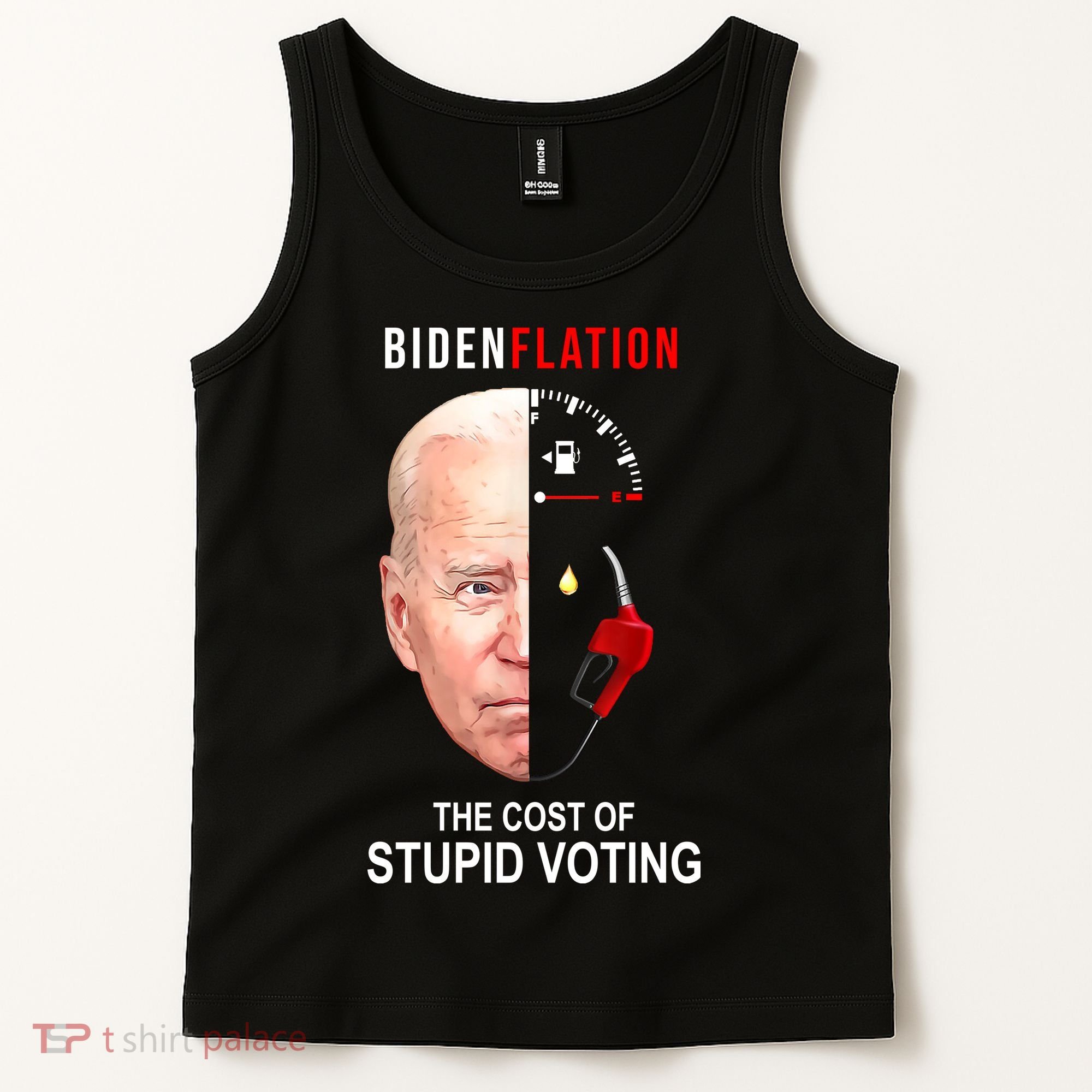 Biden Flation The Cost Of Stupid Voting Gas Funny Tank Top