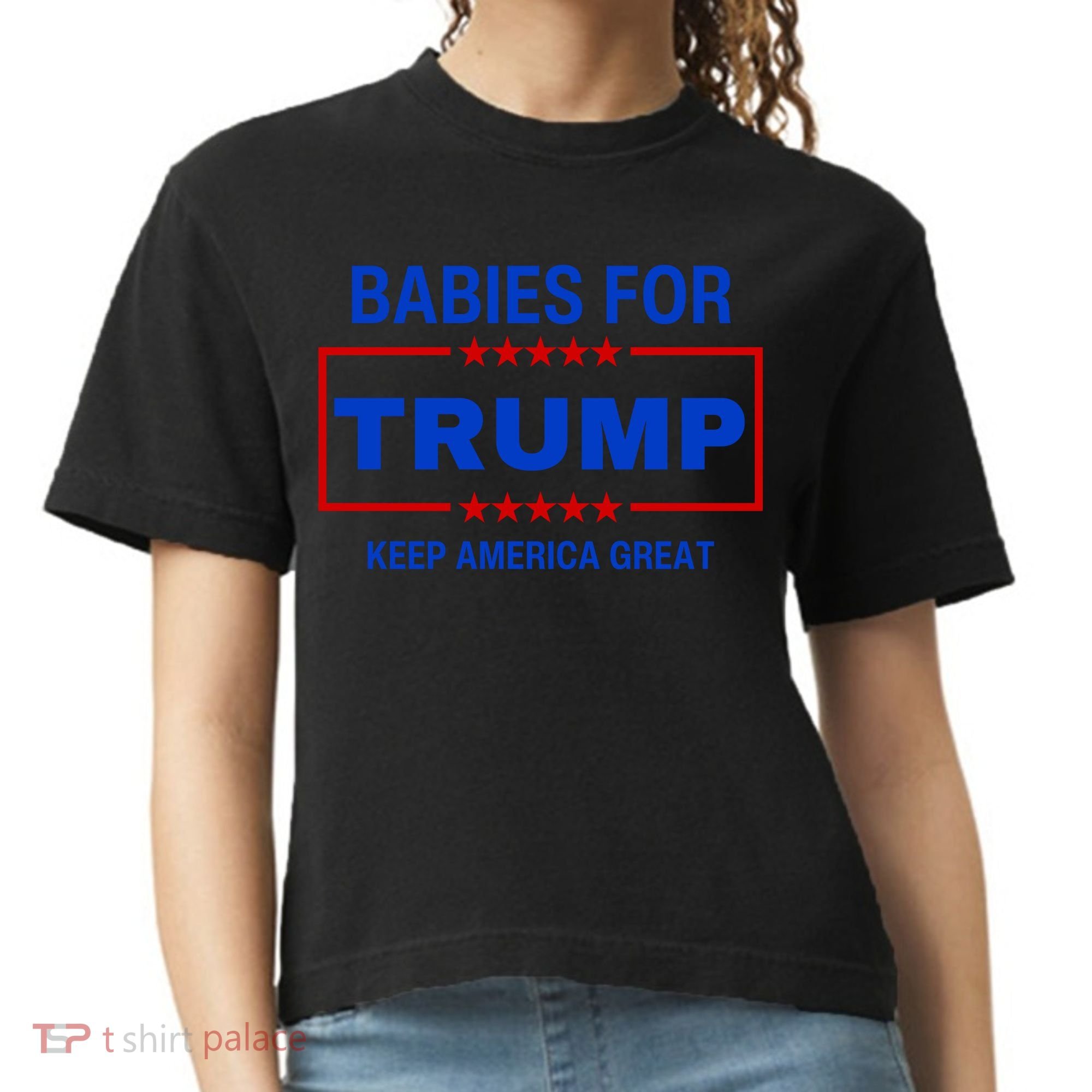Babies For Trump Keep America Great Comfort Colors Boxy T-Shirt