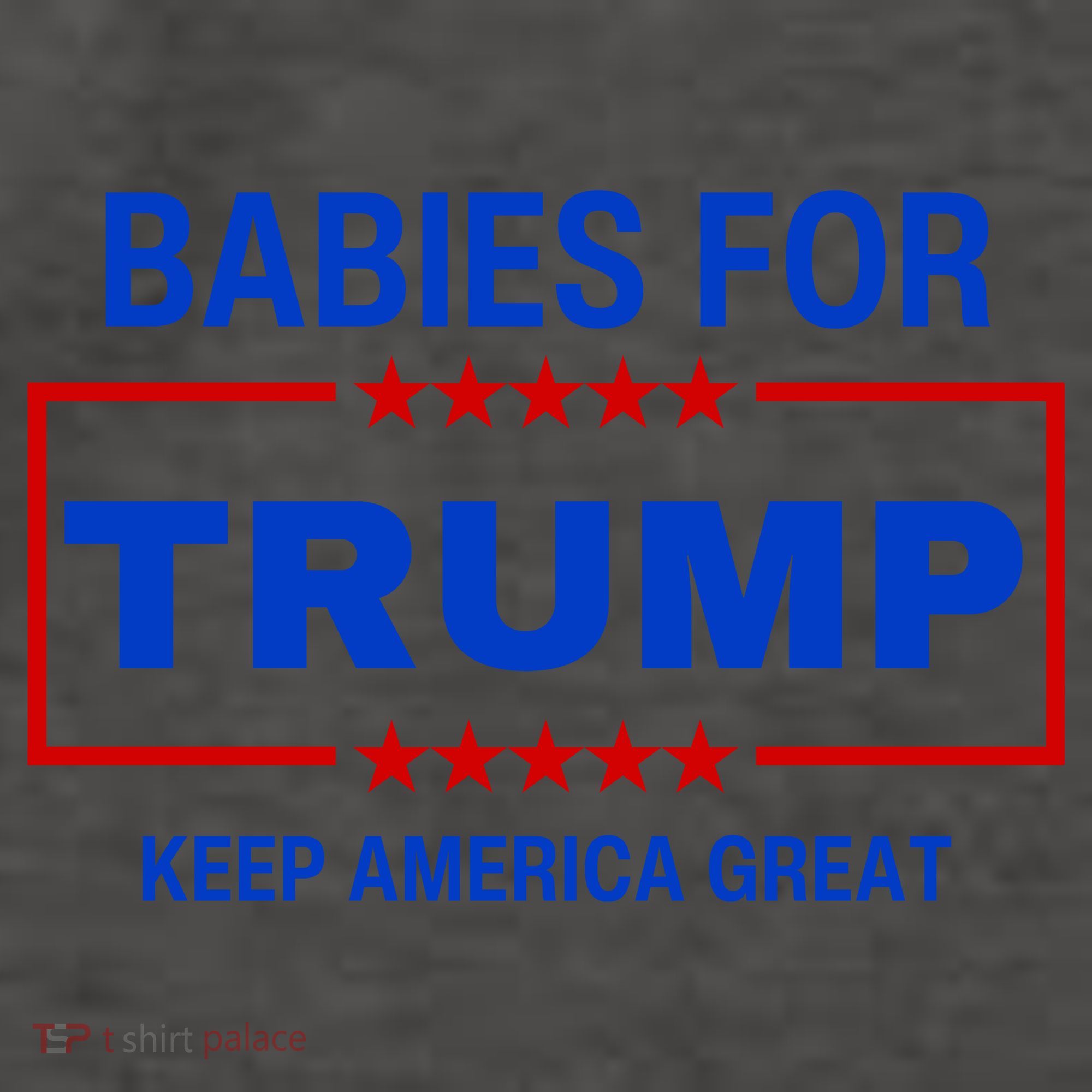 Babies For Trump Keep America Great Vector Backpack