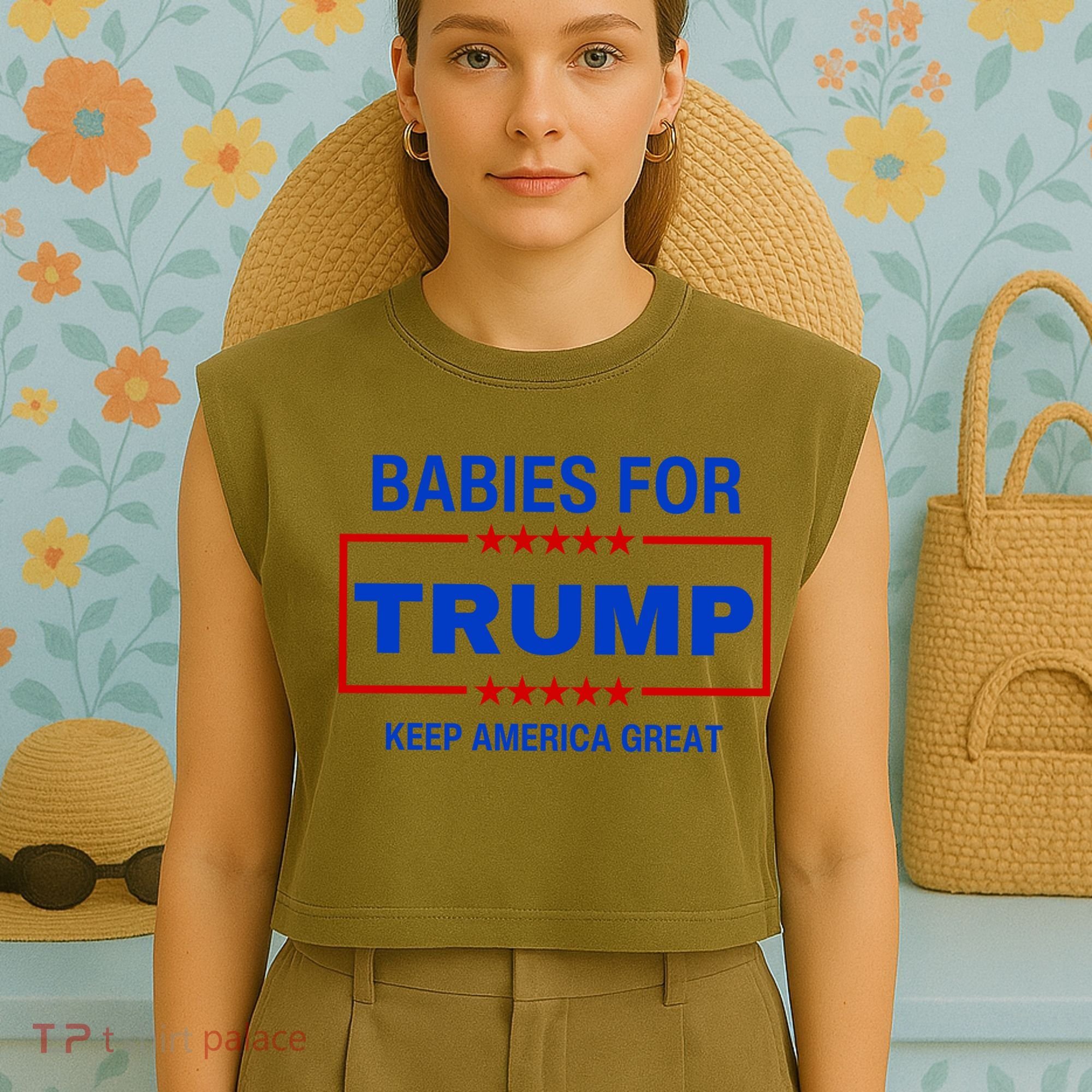 Babies For Trump Keep America Great Garment-Dyed Women's Muscle Tee