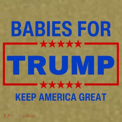 Babies For Trump Keep America Great Garment-Dyed Women's Muscle Tee