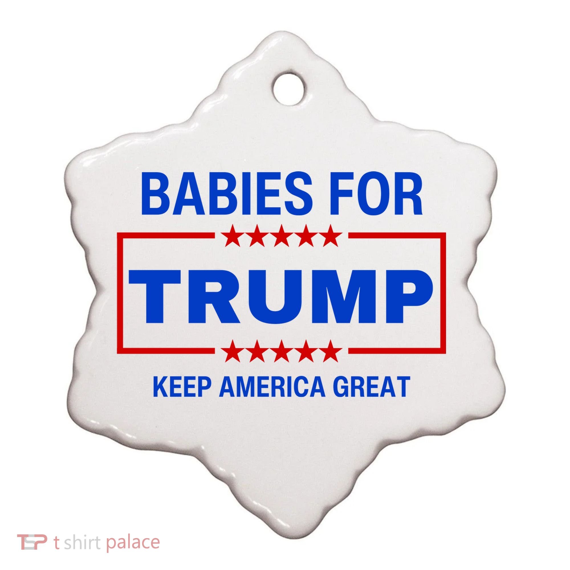 Babies For Trump Keep America Great Ceramic Ornament