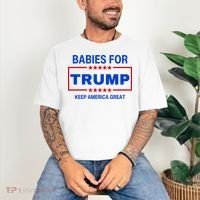 Babies For Trump Keep America Great Comfort Colors T-Shirt thumb 3