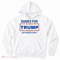 Babies For Trump Keep America Great Hoodie thumb 0