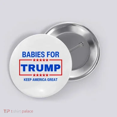 Babies For Trump Keep America Great Button