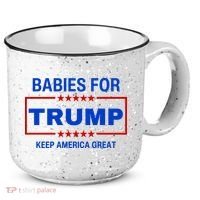 Babies For Trump Keep America Great 15oz Campfire Ceramic Mug thumb 0