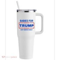 Babies For Trump Keep America Great 40oz Vacuum Insulated Stainless Steel Travel Tumbler thumb 0