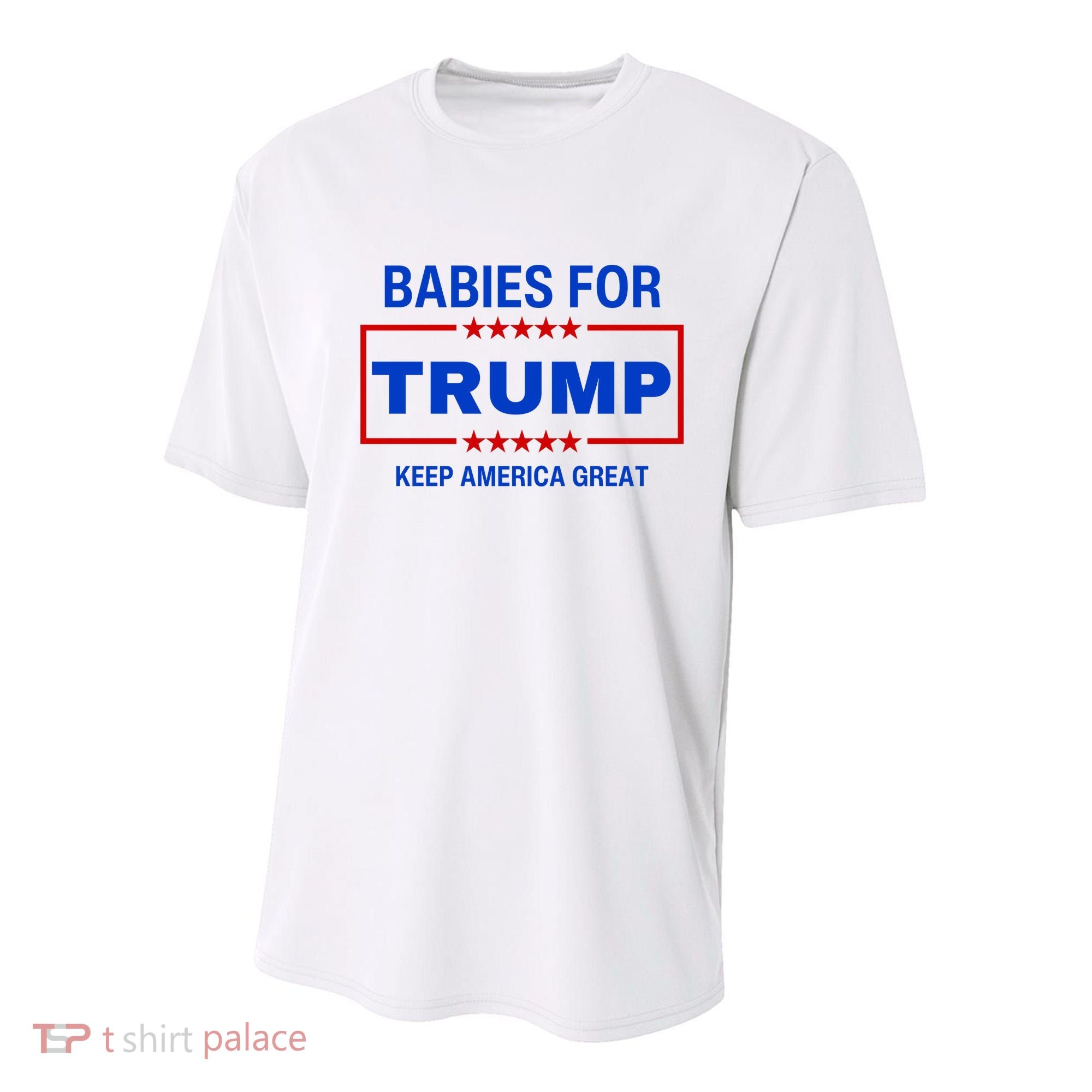 Babies For Trump Keep America Great Youth Performance Sprint T-Shirt