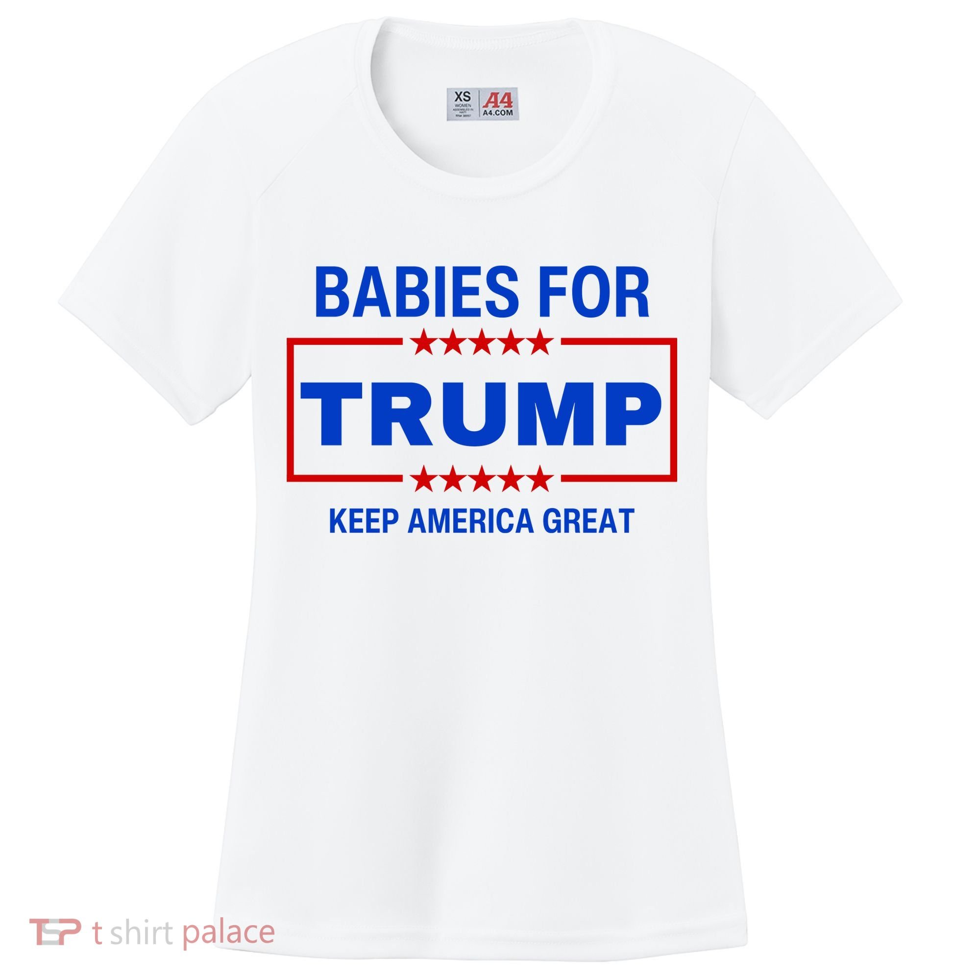 Babies For Trump Keep America Great Women's Cooling Performance Crew T-Shirt