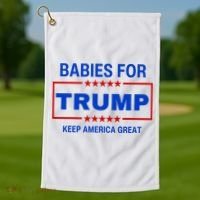 Babies For Trump Keep America Great Golf Towel thumb 1