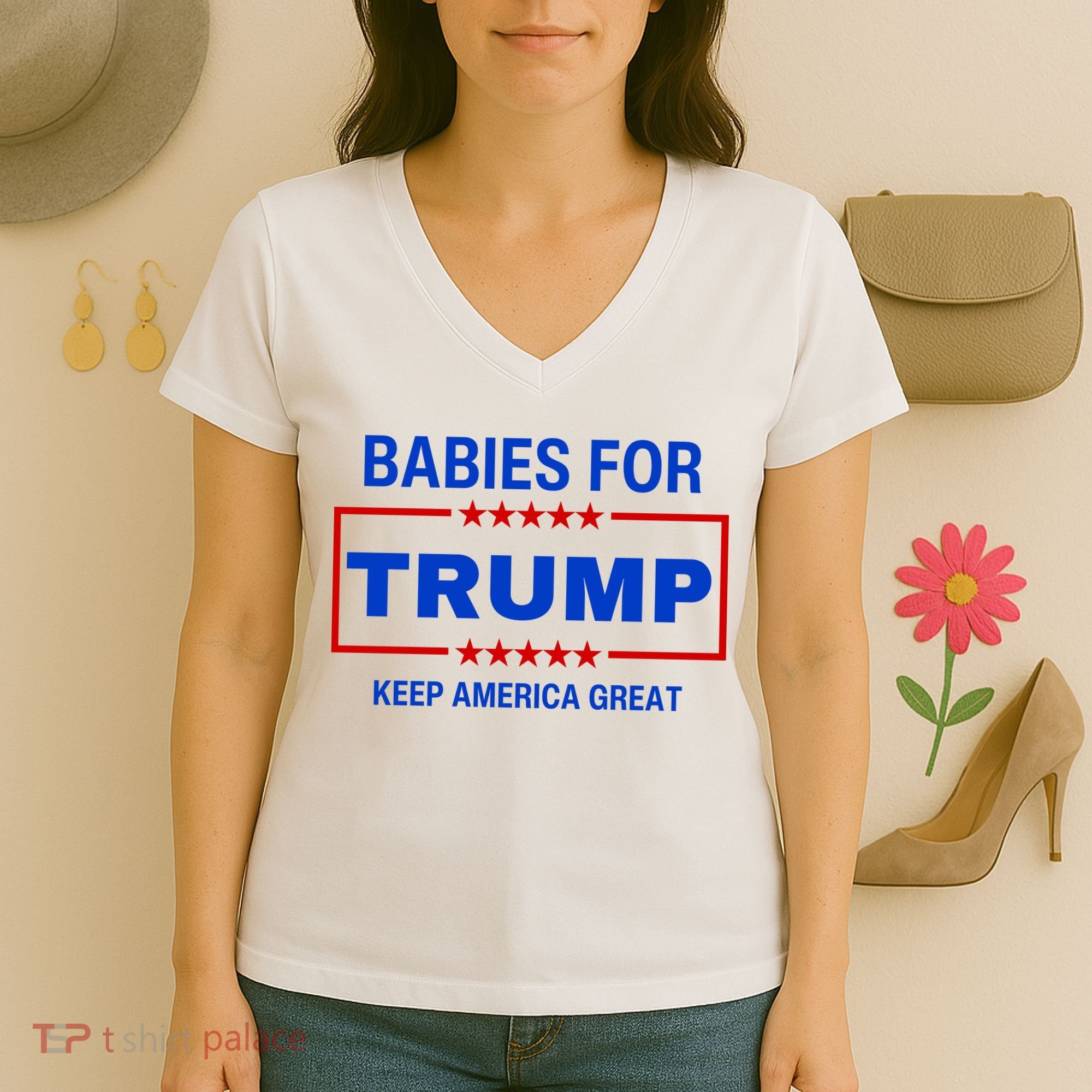 Babies For Trump Keep America Great Women's V-Neck T-Shirt