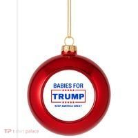 Babies For Trump Keep America Great Plastic Christmas Ball Ornament thumb 0