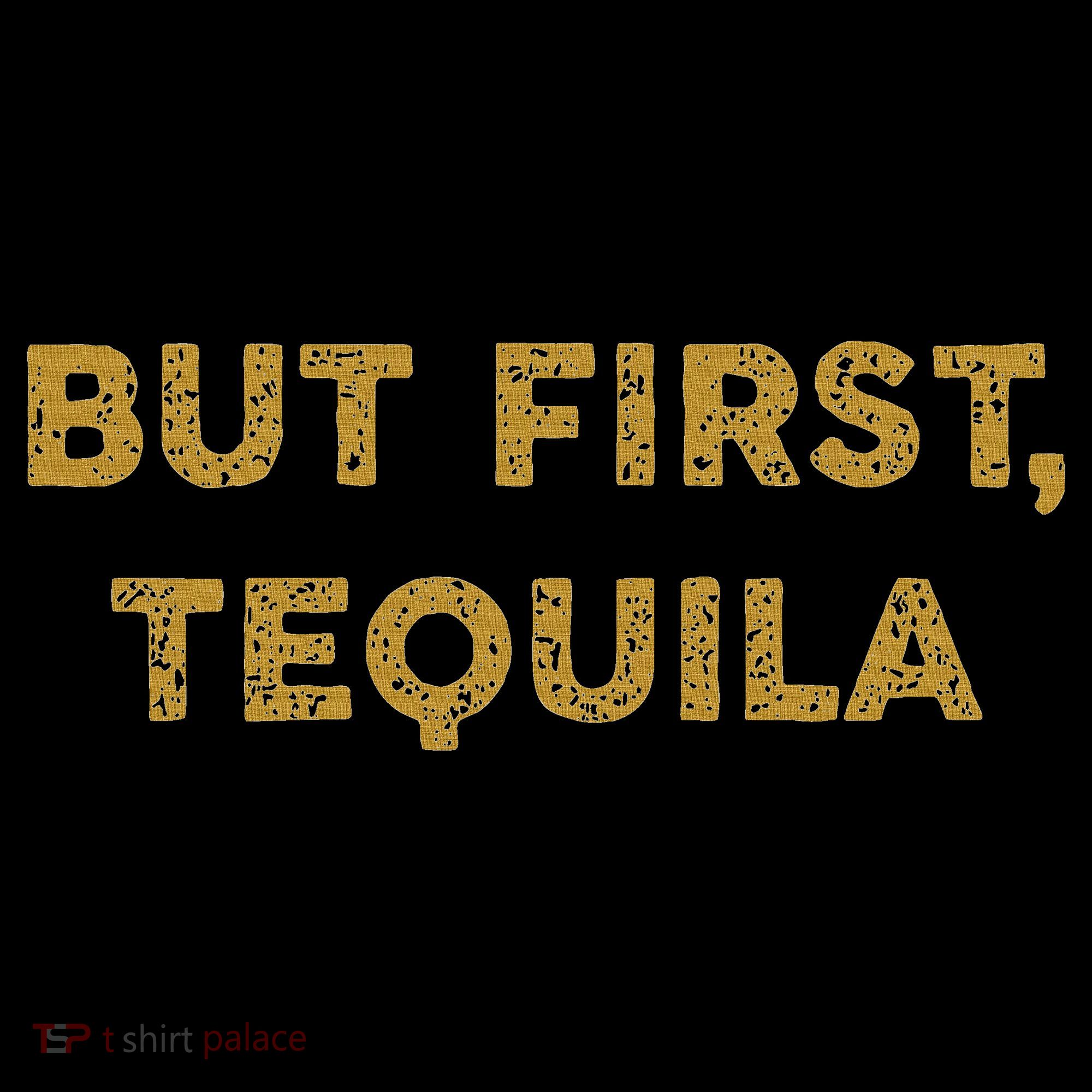 But First Tequila Funny Drinking Party Mexican Backpack