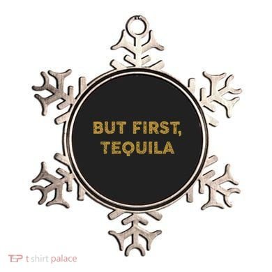But First Tequila Funny Drinking Party Mexican Ornament