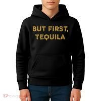 But First Tequila Funny Drinking Party Mexican Kids Hoodie thumb 4