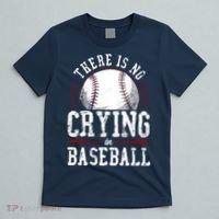 Baseball Fan Vintage There Is No Crying In Baseball T-Shirt thumb 5