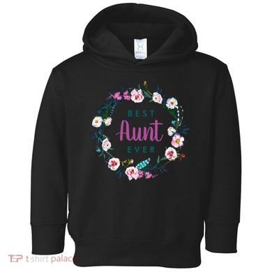 Boho Floral Wreath Best Aunt Ever Toddler Hoodie