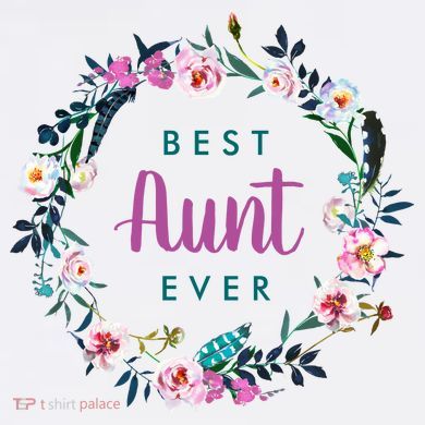 Boho Floral Wreath Best Aunt Ever T-Shirt