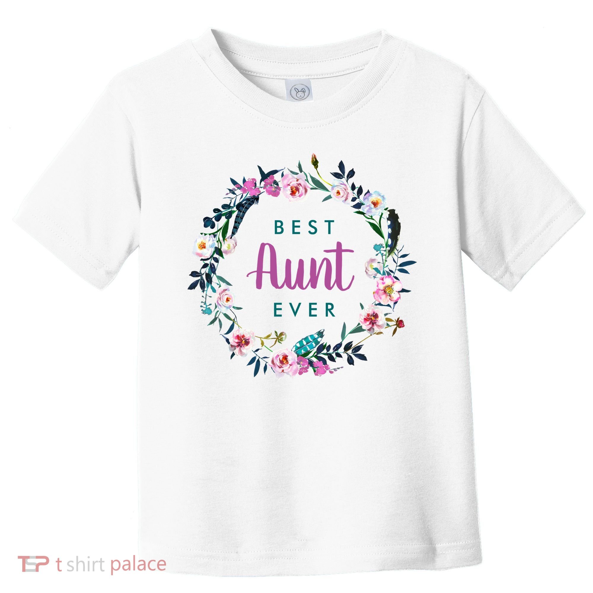 Boho Floral Wreath Best Aunt Ever Toddler T-Shirt