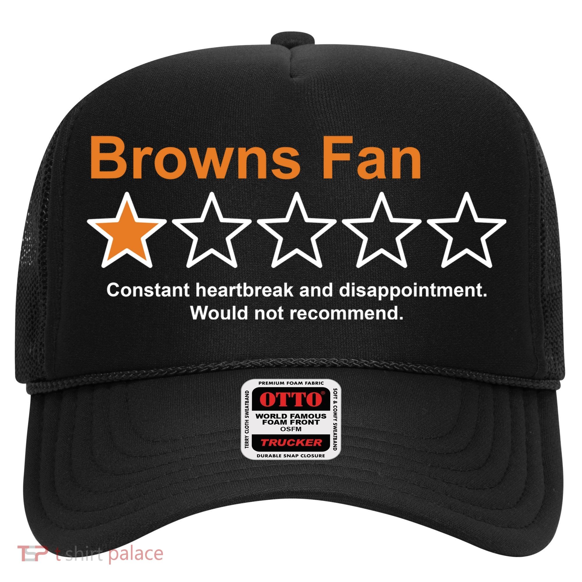 Browns Fan Would Not Recommend 1 Star Funny Hat
