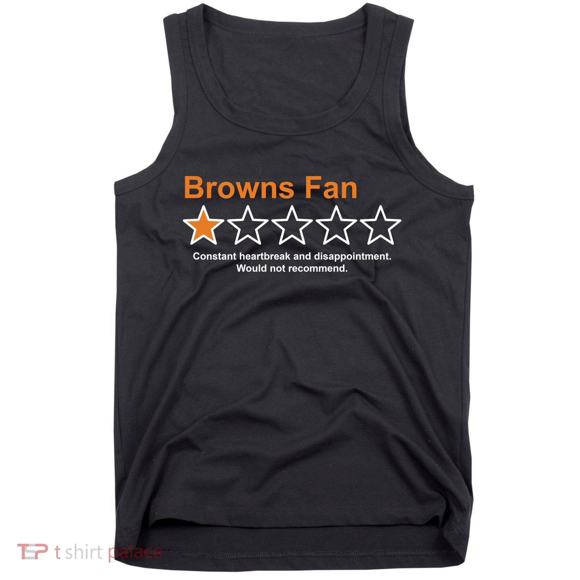 Browns Fan Would Not Recommend 1 Star Funny Tank Top