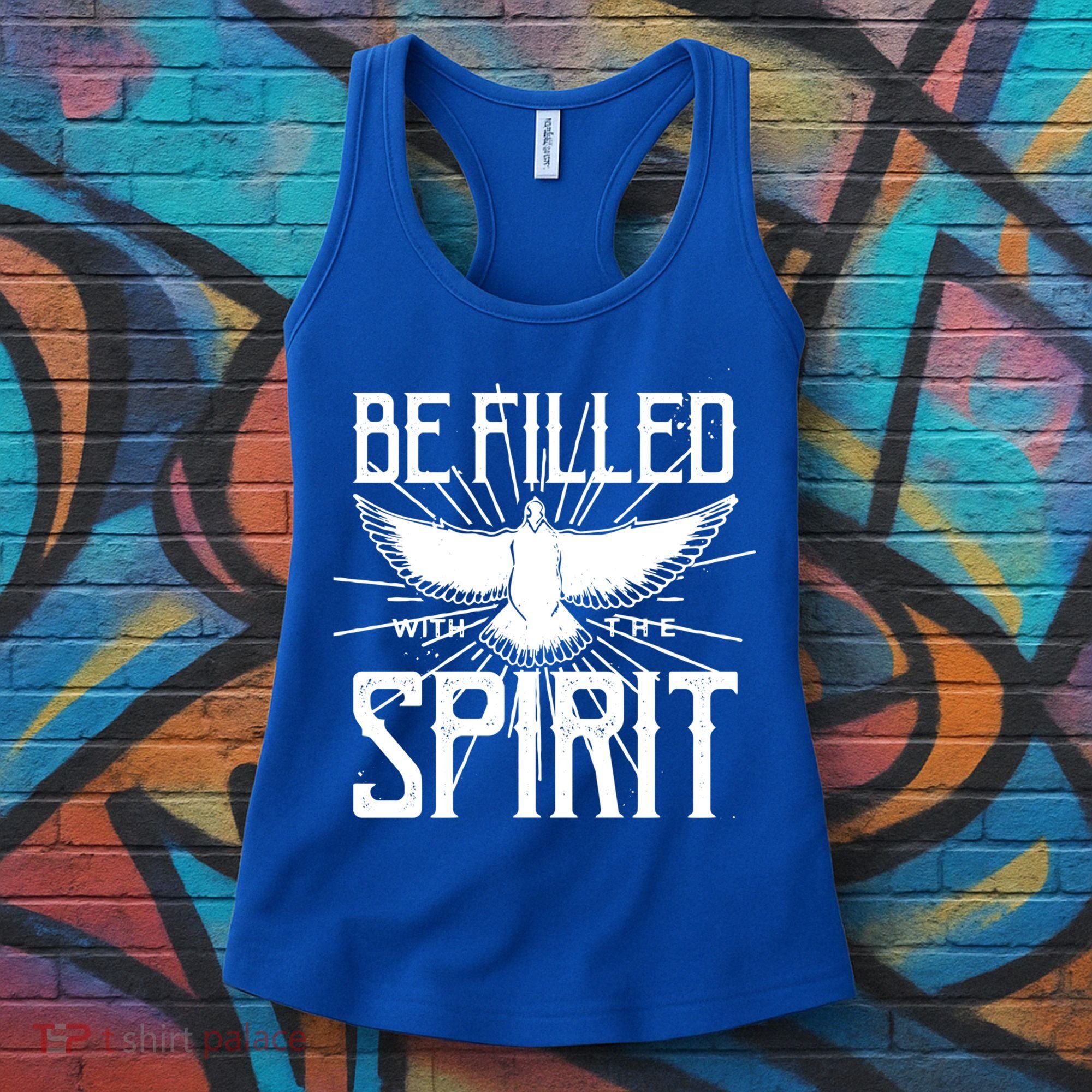 Be Filled With The Spirit Christian Faith Saying Quote Gift Women's Tank Top