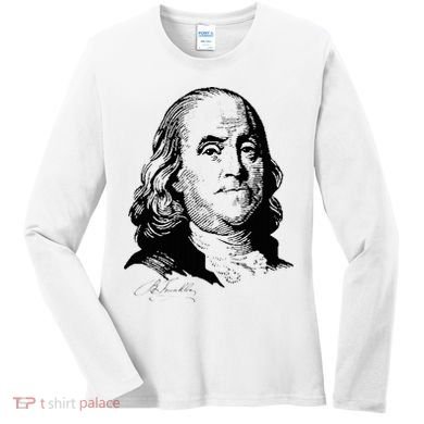 Benjamin Franklin We The People Constitution  Women's Long Sleeve Shirt