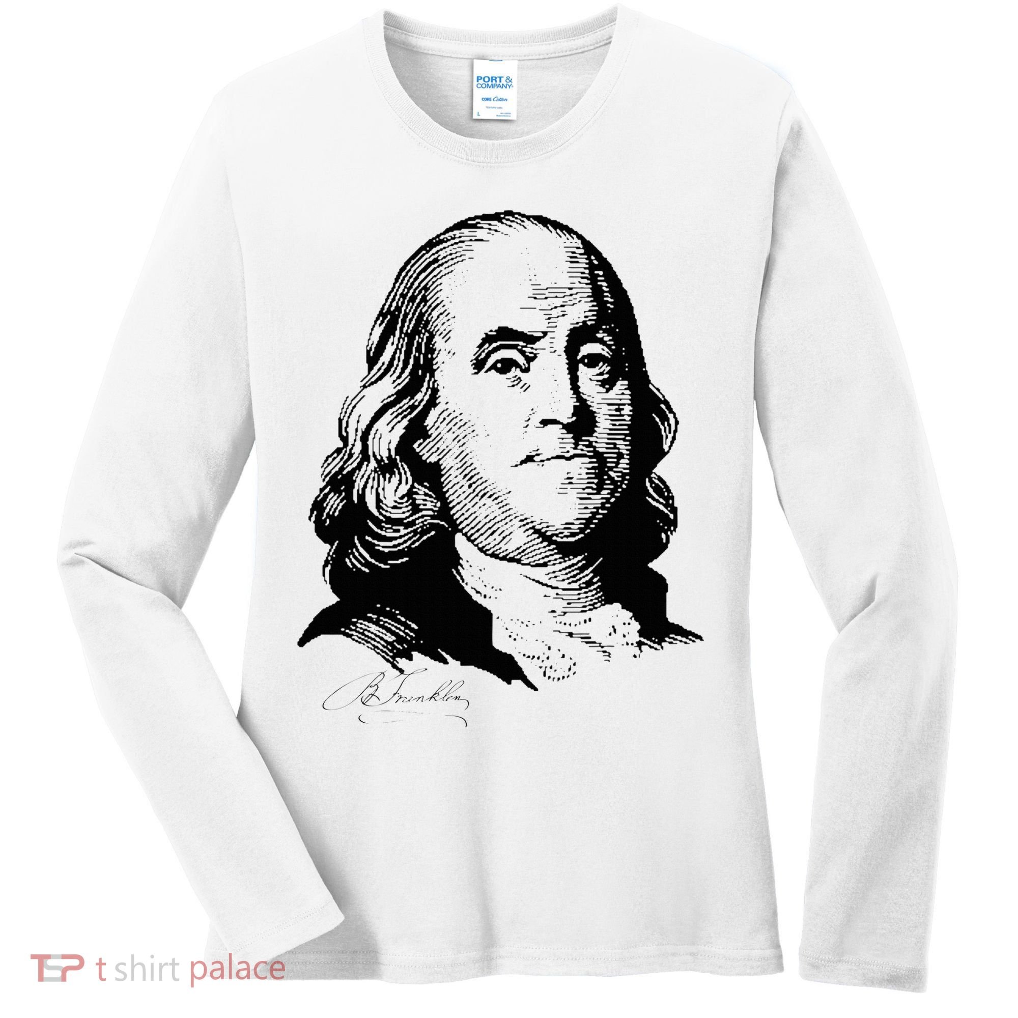 Benjamin Franklin We The People Constitution  Women's Long Sleeve Shirt