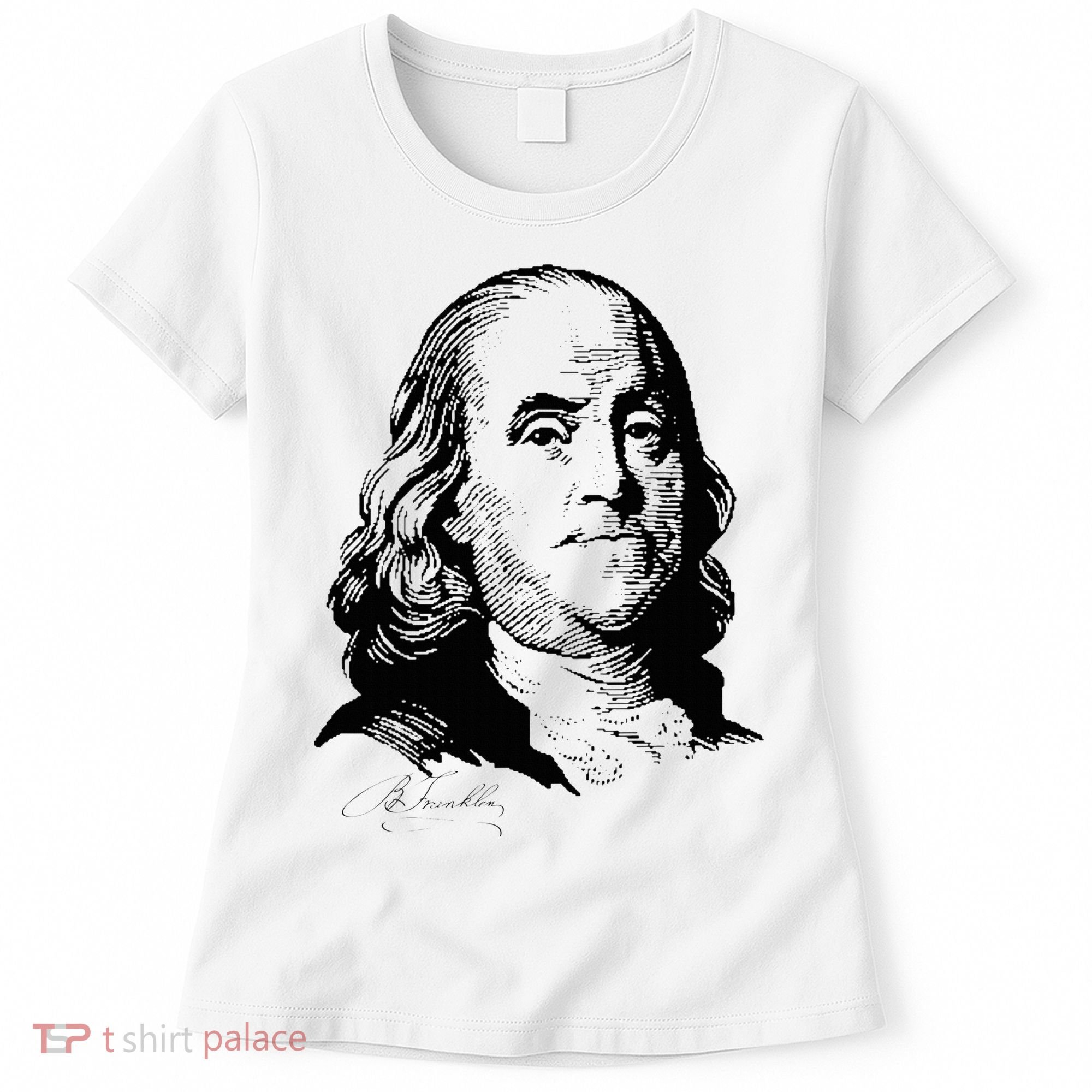 Benjamin Franklin We The People Constitution  Women's T-Shirt