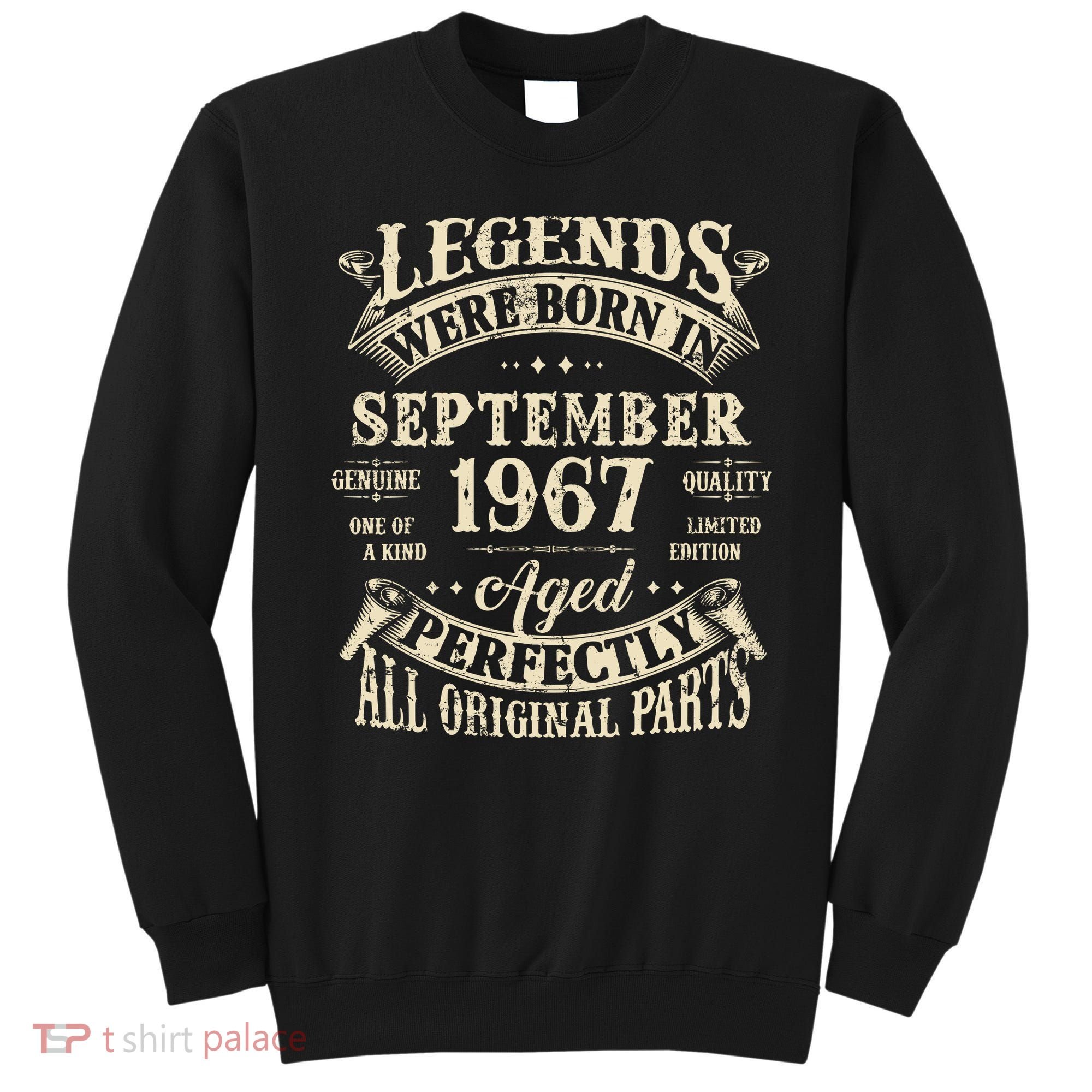 Birthday Gift 1967 Legend September 1967 Sweatshirt