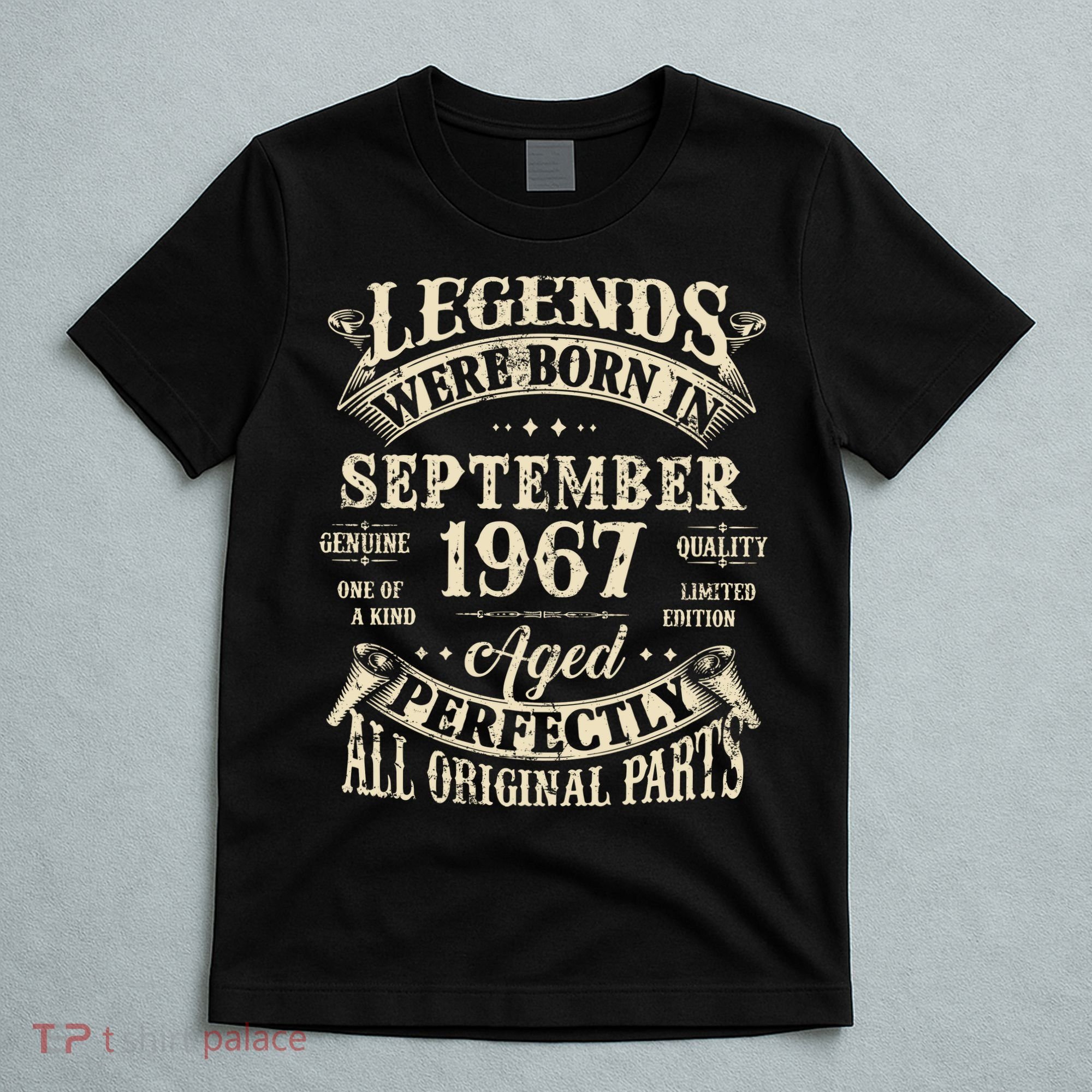 Birthday Gift 1967 Legend September 1967 T-Shirt
