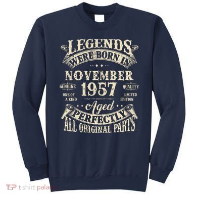 Birthday Gift 1957 Legend November 1957 Sweatshirt