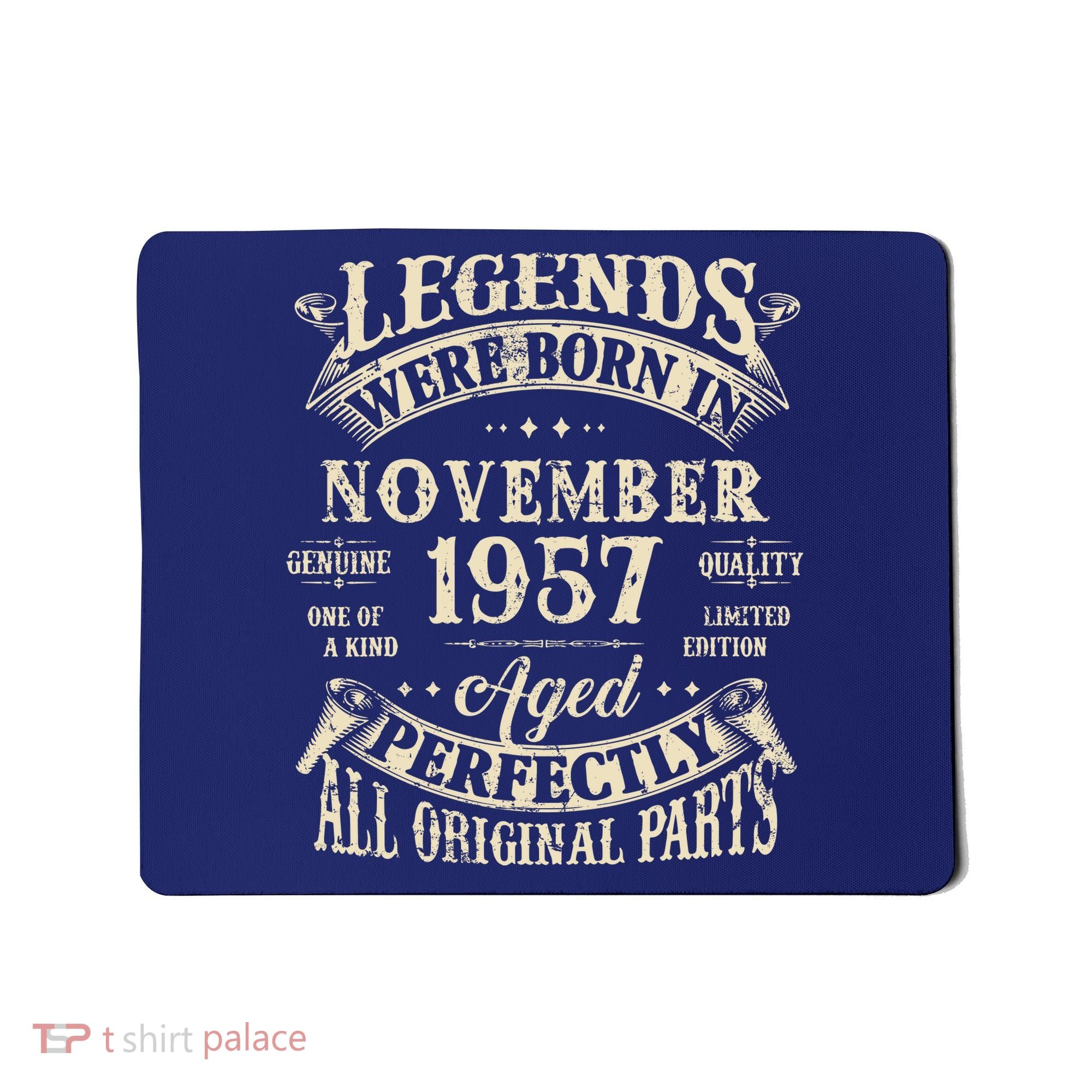 Birthday Gift 1957 Legend November 1957 Mousepad