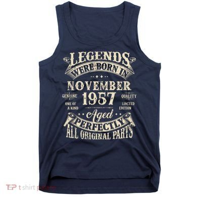 Birthday Gift 1957 Legend November 1957 Tank Top