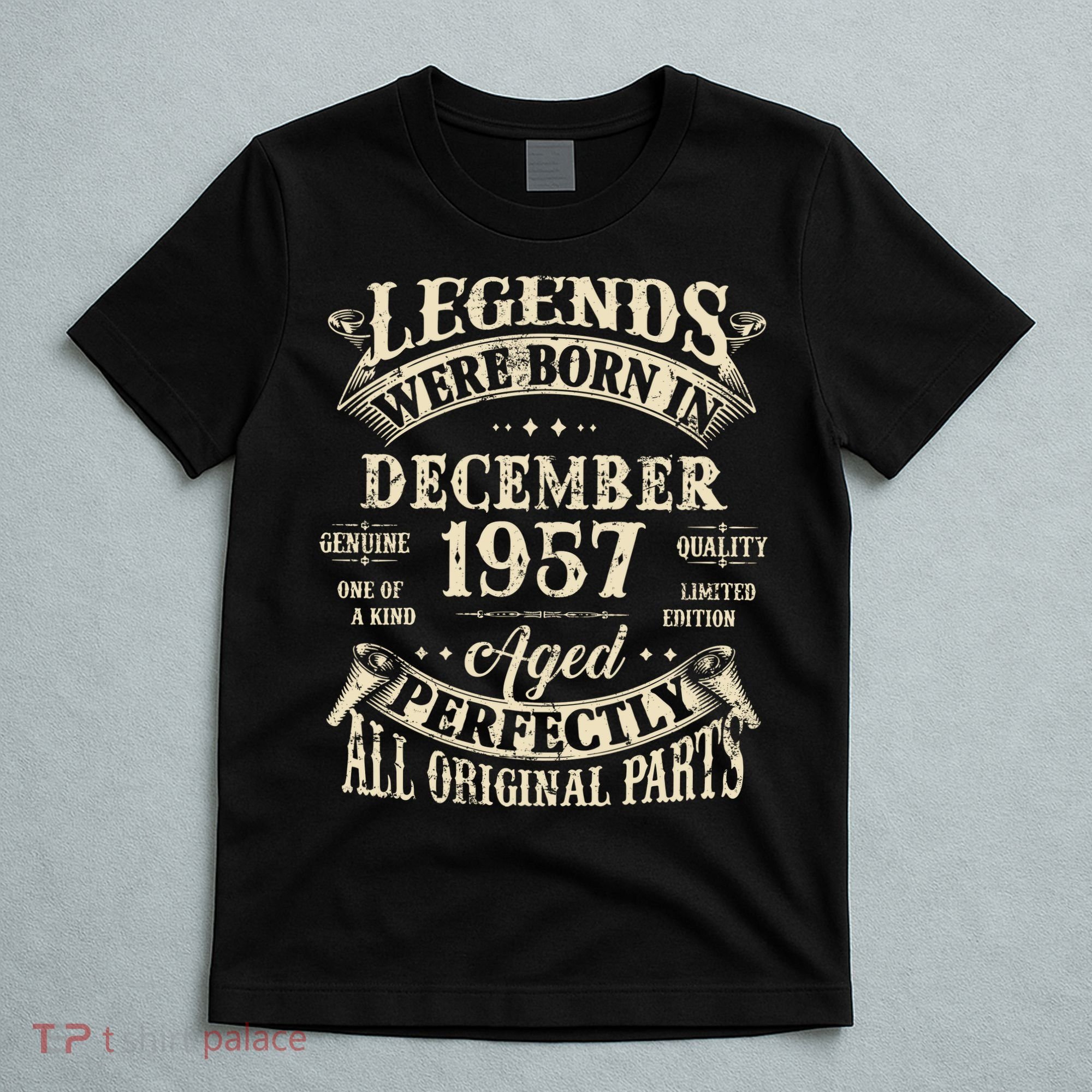 Birthday Gift 1957 Legend December 1957 T-Shirt