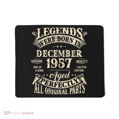 Birthday Gift 1957 Legend December 1957 Mousepad
