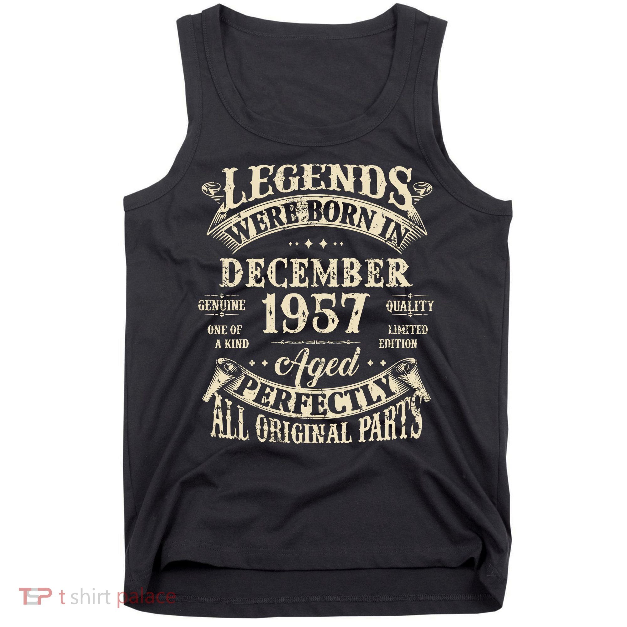 Birthday Gift 1957 Legend December 1957 Tank Top