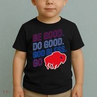 Be Good And Do Good God Bless Go Buffalo Toddler T-Shirt thumb 2
