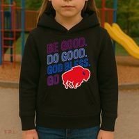 Be Good And Do Good God Bless Go Buffalo Kids Hoodie thumb 3
