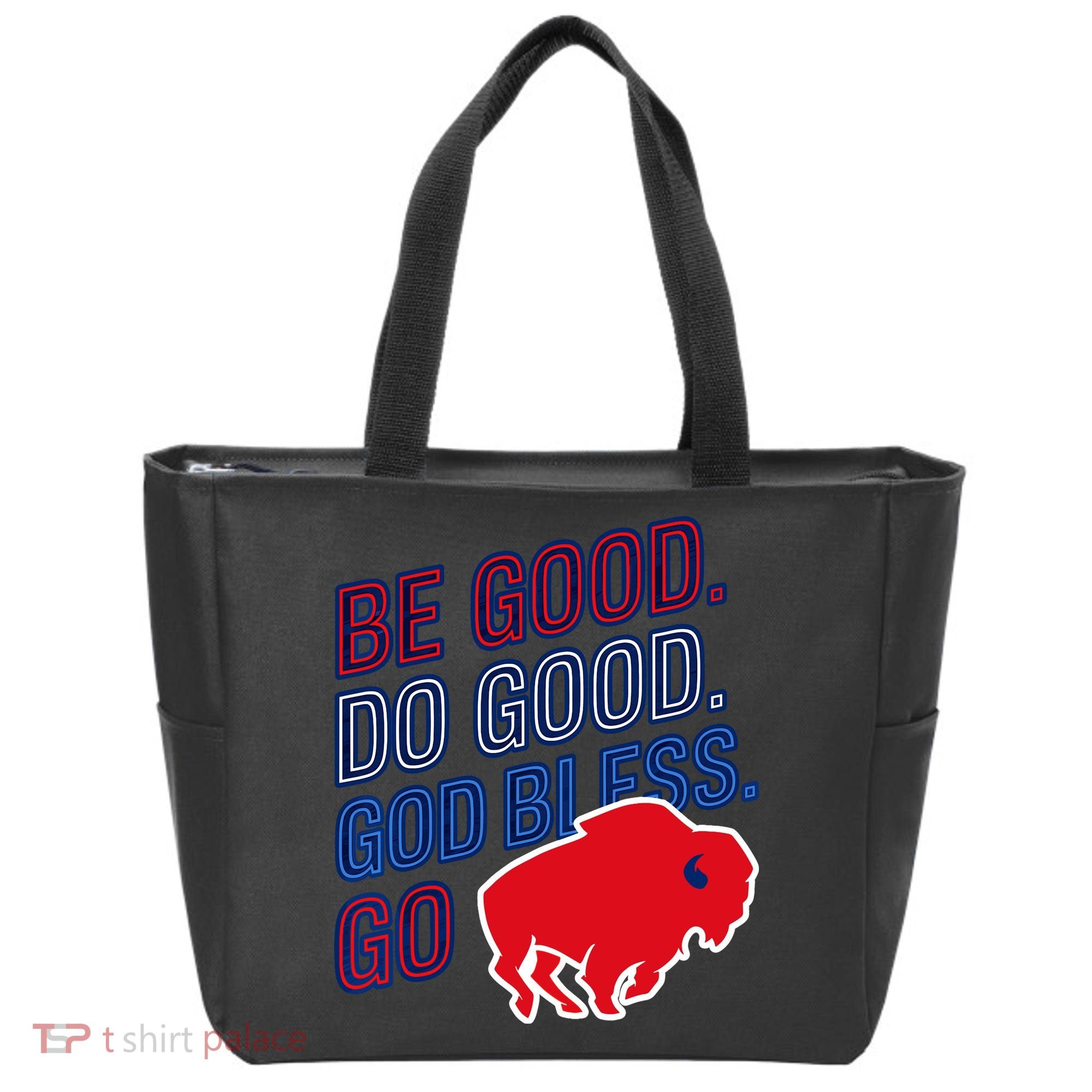 Be Good And Do Good God Bless Go Buffalo Tote Bag